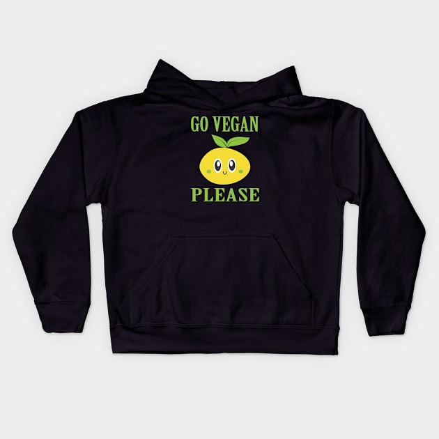 Go Vegan Please Kids Hoodie by JevLavigne